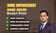 do home improvement guest post backlink, high da guest post on home decor blog