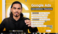 fix and setup google ads conversion tracking, ga4 ecommerce tracking
