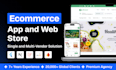 build an ecommerce mobile app and website