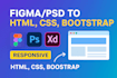 convert figma, PSD, xd to responsive HTML, CSS, bootstrap