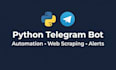 build a custom python telegram bot for automation and data monitoring