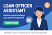 be your loan officer assistant