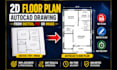 draw professional 2d floor plans in autocad from PDF, sketch or image