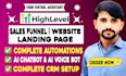 build ghl funnel, gohighlevel website, landing page, ghl automation setup