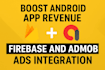 boost android app revenue firebase and admob ads integration