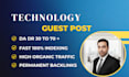 do tech guest post, technology guest post on tech blog with tech backlink