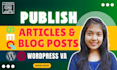 publish or upload SEO articles and blog posts on wordpress site as a VA