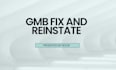 fix and reinstate your google buisness profile