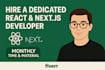 be dedicated react or next js developer for monthly work