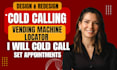 be your vending machine b2c cold caller appointment setter atm machine placement
