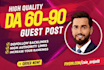 guest post, high da guest post and dofollow guest posting on da90 website