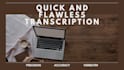 deliver fast and accurate audio and video transcription