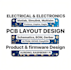 do pcb layout design, electrical and electronics engineering design projects