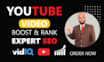 boost your youtube video ranking with expert SEO