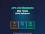 develop AWS cloud applications and apis