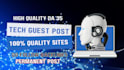 publish tech guest posts on our high da tech blogs with powerful tech backlinks