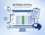 do accurate ai data entry, data collection, copy paste and excel tasks using ai
