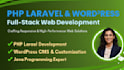 php laravel developer, wordpress website development and java programming expert