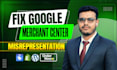 fix google merchant center misrepresentation