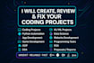 create review, and fix your coding projects in python c cpp csharp and java