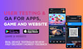 test and review android app ios app game app mobile app qa testing app review