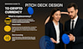 create modern investor pitch deck designs for crypto startups