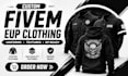 create custom fivem eup clothing, uniforms and textures for your rp server