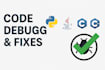 fix bugs in your python, java, c, and cpp code projects