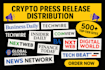 distribute crypto press release crypto promotion crypto press release writing