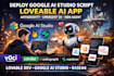 deploy google ai studio script loveable ai app antigravity emergent sh n8n agent