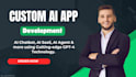 do custom ai app development, ai chatbot, ai agent, ai saas