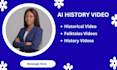 do videos turning historical events into visual stories