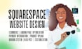 build squarespace website design, squarespace expert website development