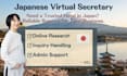 be your strategic virtual assistant and researcher in japan