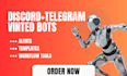 build discord and telegram listing alert bots with filters and workflows