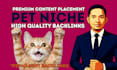 create relevant pet niche backlinks through premium content placement