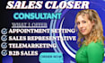 be your sales closer b2b sales development representative close high ticket sale