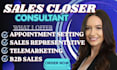 do sales closer b2b sales development representative close high ticket sales