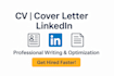 optimize your linkedin profile, CV, and cover letter