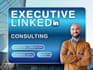 provide executive linkedin consulting