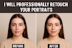 professionally retouch your portraits