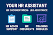provide support in policy management and HR admin support