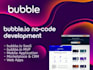 bubble io website, bubble developer, bubble saas app, bubble mvp, no code