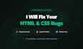 fix HTML CSS bugs and responsive design issues