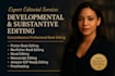 be your developmental and substantive editor to improve structure and flow