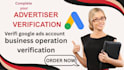do google ads  advertiser verification and bov in just 4 hours