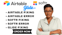 airtable error, airtable fixing, softr error, softr fixing, glide error