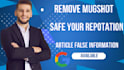 remove mugshots delete false news bad article in google