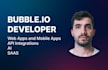 build nocode bubble web or mobile app ai