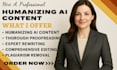 humanize ai content, edit, proof read, plagiarism check